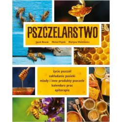 PSZCZELARSTWO - WYDAWNICTWO SBM - JACEK NOWAK, MICHAŁ PIĄTEK, MARTYNA WALEROWICZ