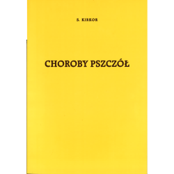 Choroby pszczół dr Stanisław Kirkor